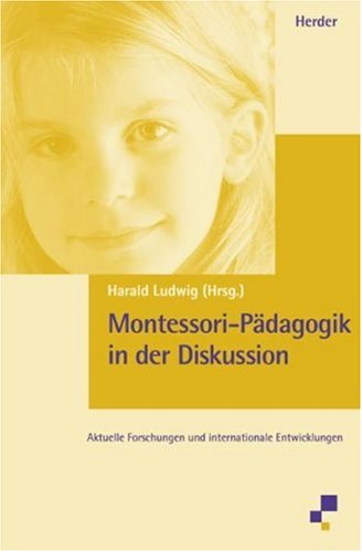 Montessori-Pädagogik - Diskussion